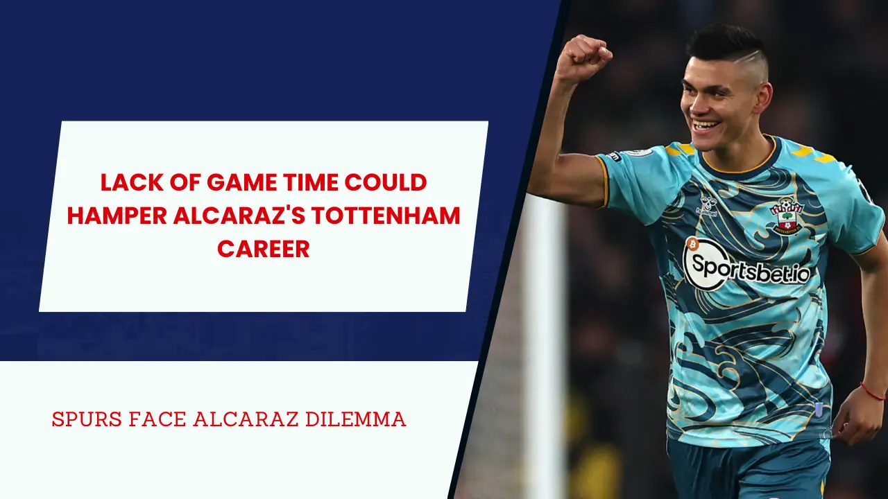 Tottenham Hotspur urged to be wary of Carlos Alcaraz's injury issues.