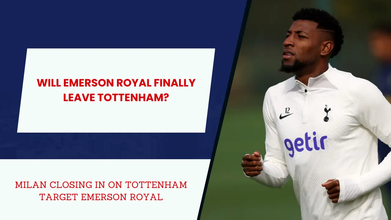 Fabrizio Romano gives latest update on Emerson Royal's AC Milan move