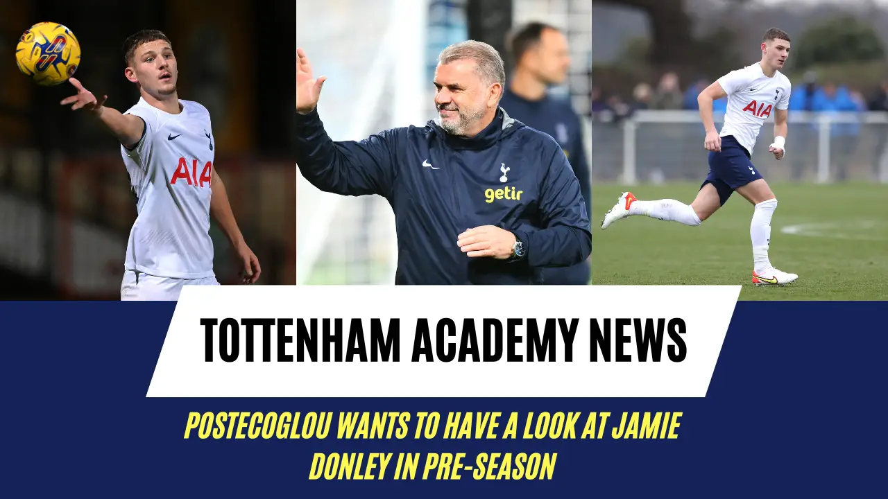 Ange Postecoglou Set To Include Tottenham Youngster ‘better Than Bellingham In His Pre Season Plans 