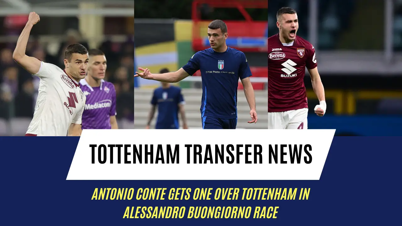 Tottenham Hotspur are set to miss out on talented Italian centre-back Alessandro Buongiorno with the player on his way to Napoli.