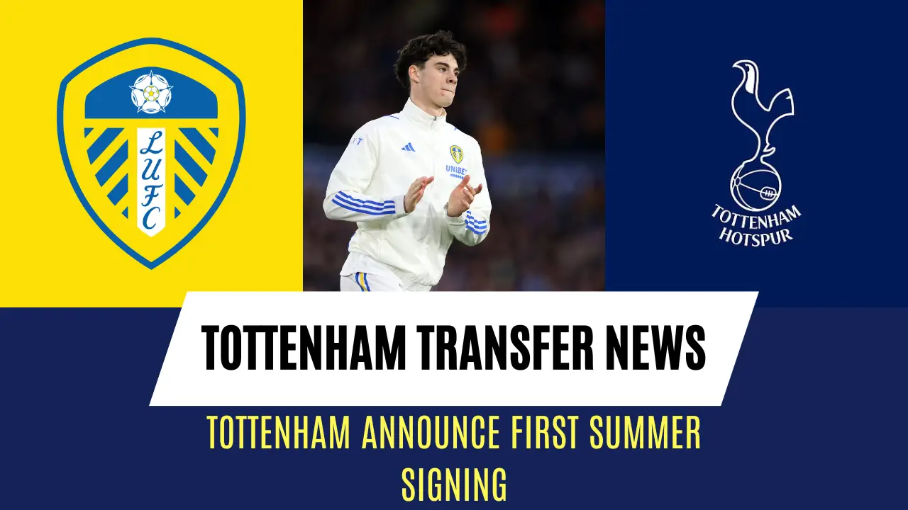 Tottenham announce the first signing of the summer transfer window