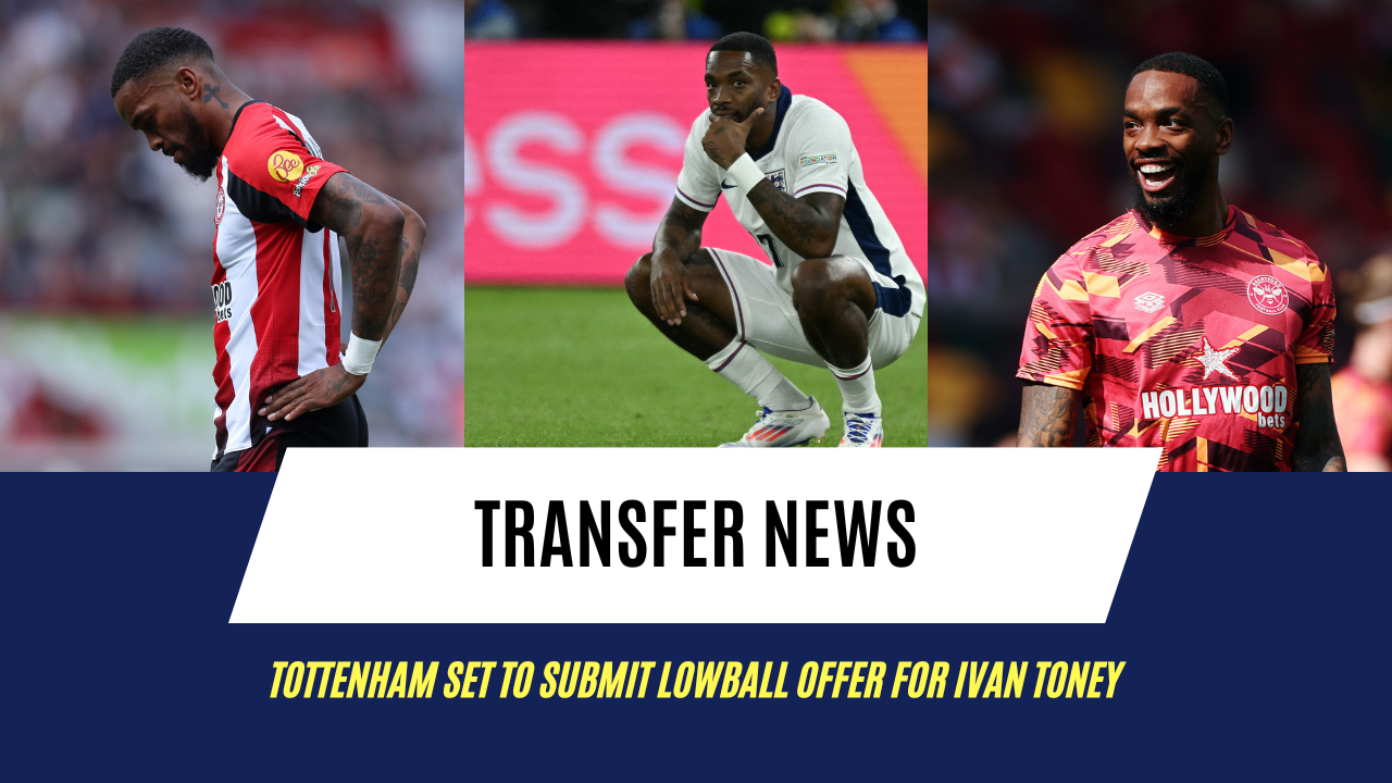 Tottenham prepare lowball offer for PL ace whose coach thinks he is 'one of the best in the world'