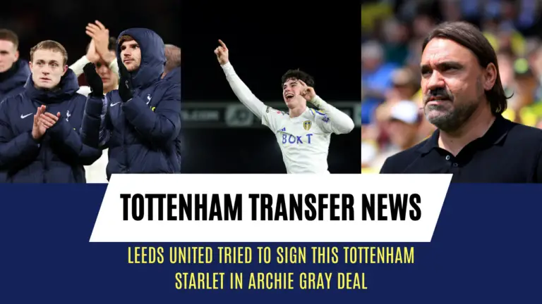 Leeds United wanted to sign fringe Tottenham midfielder in Archie Gray transfer