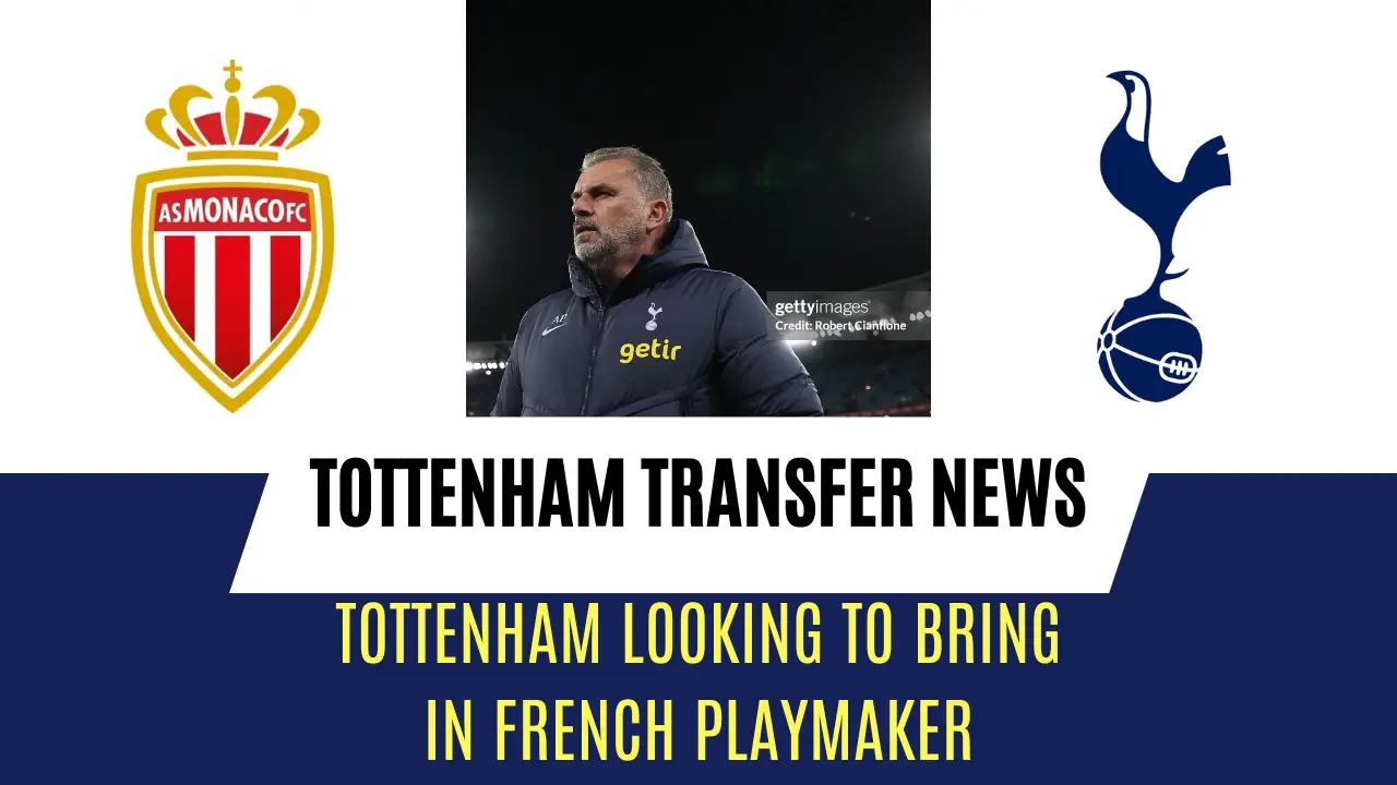 Tottenham are in the lead to sign a £25m rated French playmaker