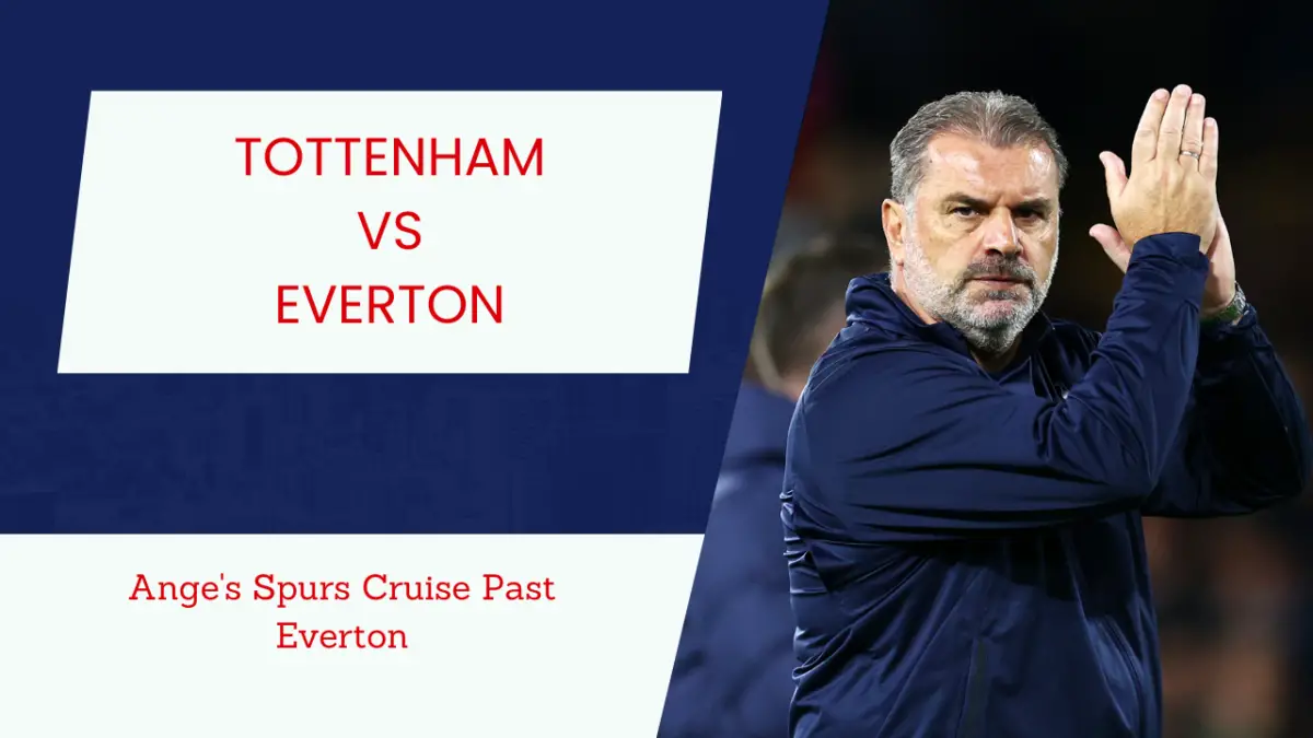 Ange Postecoglou dissects the intricacies of Tottenham's 'excellent' performance vs Everton