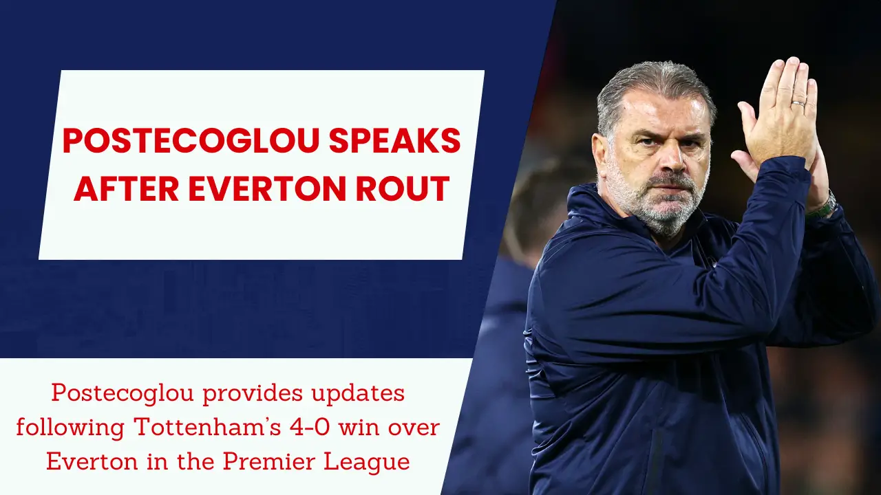 Injury Update: Postecoglou admits Tottenham star is 'sore' after Everton win.