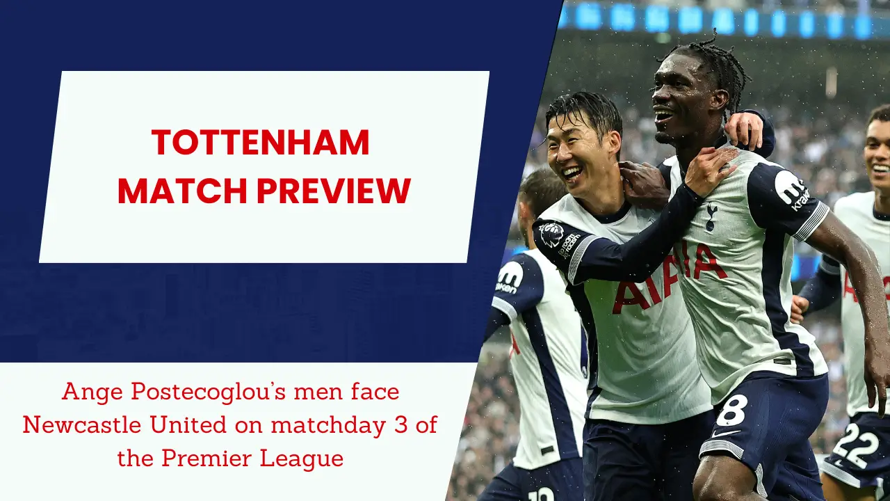 Tottenham travel to Newcastle for their third Premier League fixture of the season.