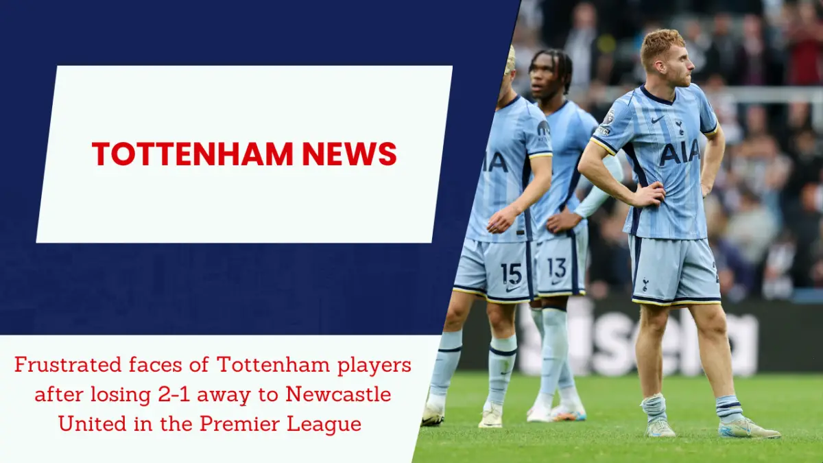 Frustrated faces of Tottenham players after losing 2-1 away to Newcastle United in the Premier League 