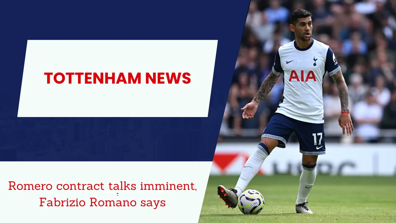 Tottenham to talk with Romero soon.