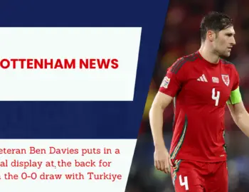 Tottenham veteran continues to roll back the years in sgtellar performance vs Turkey