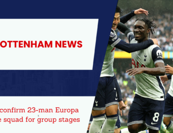 Tottenham announce Europa League group-stage squad