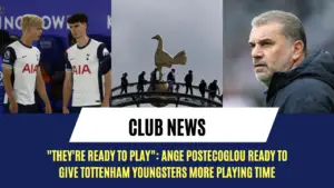 "They're ready to play": Ange Postecoglou ready to give Tottenham youngsters more playing time