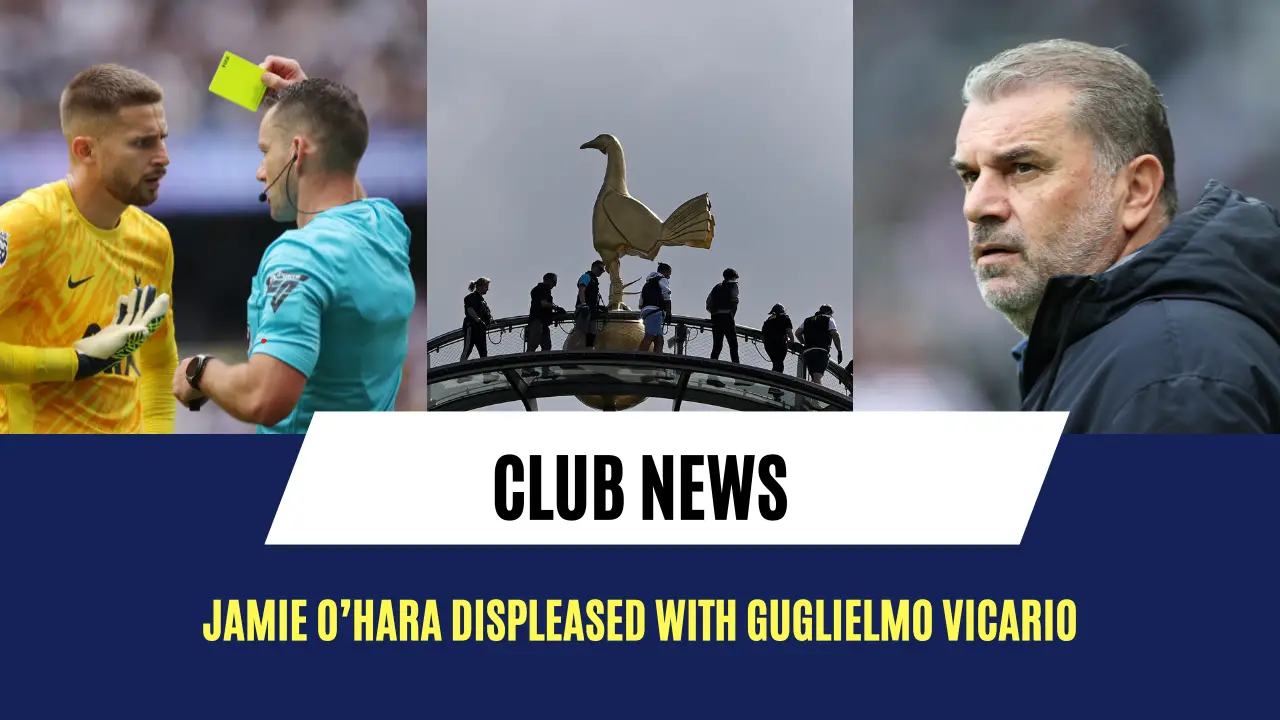 Jamie O’Hara displeased with Guglielmo Vicario