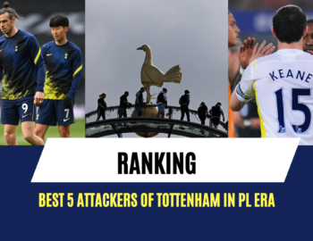 Ranking the best 5 Tottenham Hotspur attackers in the PL era