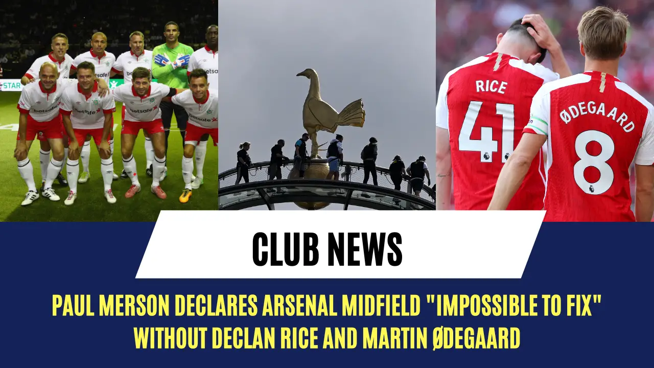 Paul Merson declares Arsenal midfield "impossible to fix" without Declan Rice and Martin Ødegaard