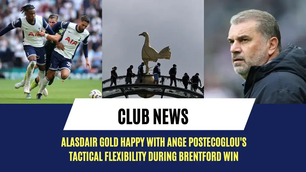 Alasdair Gold happy with Ange Postecoglou's tactical flexibility during Brentford win