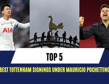 Top 5 best Tottenham signings under Mauricio Pochettino