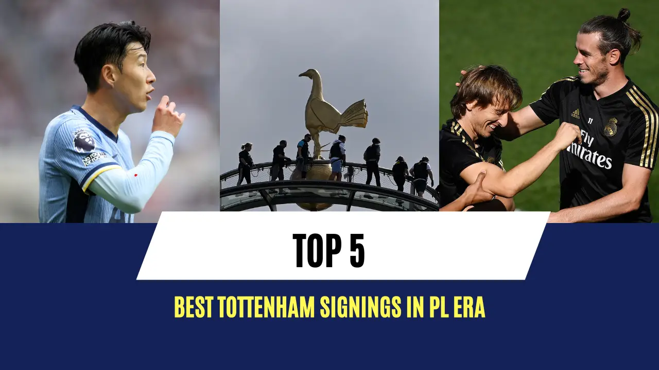 Tottenham Hotspur Top 5 Best signings in PL era