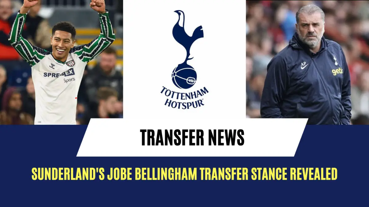 Sunderland's Jobe Bellingham transfer stance revealed