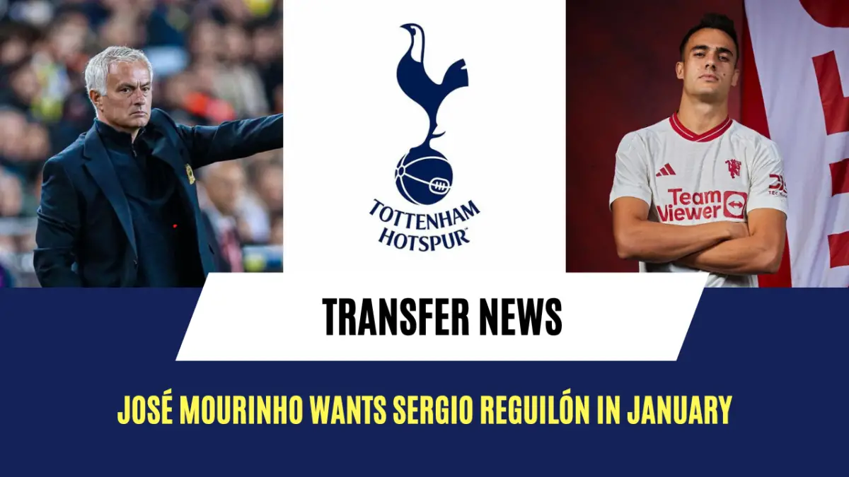 José Mourinho wants Sergio Reguilón in January