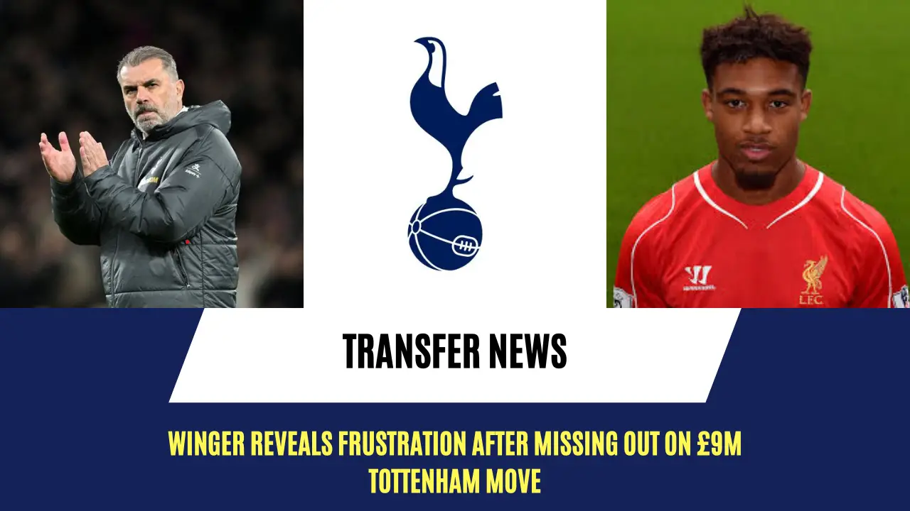 Jordan Ibe regrets not joining Tottenham Hotspur.