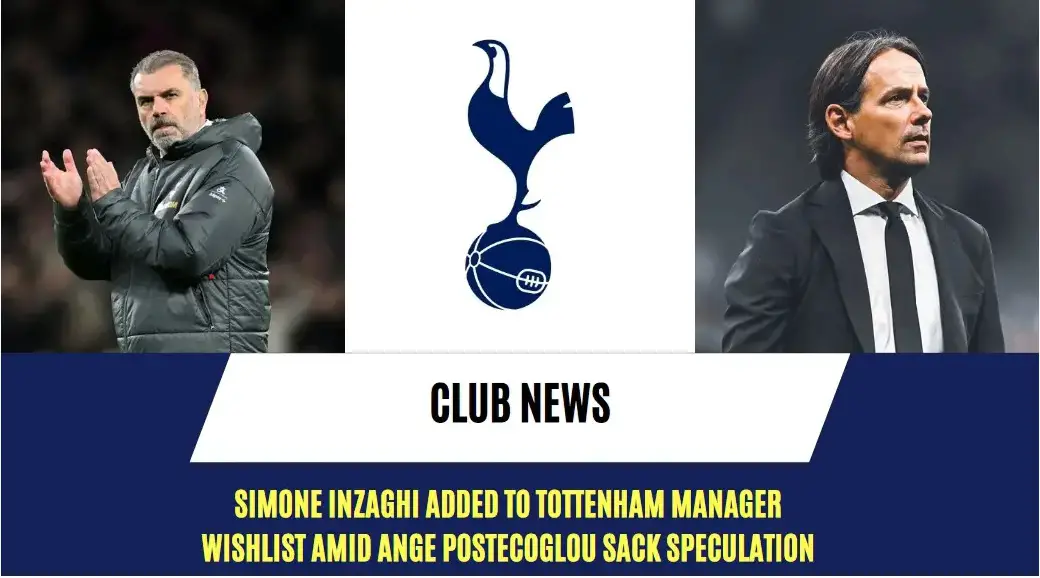 Tottenham want Simone Inzaghi to become their new head coach