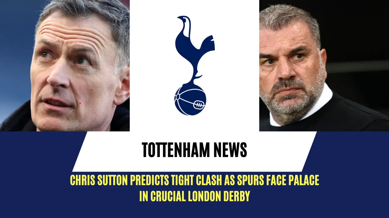 Chris Sutton gives his prediction for Tottenham Hotspur vs Crystal Palace.