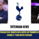 Tottenham star hungry for more; zeroes in on next piece of silverware after ending 17-year trophy drought.
