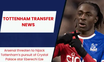 Arsenal threaten to hijack Tottenham’s pursuit of Crystal Palace star Eberechi Eze