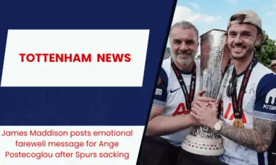 James Maddison posts emotional farewell message for Ange Postecoglou after Spurs sacking