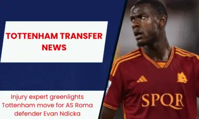 Injury expert greenlights Tottenham move for AS Roma defender Evan Ndicka