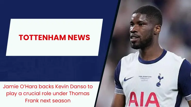 “I like him”- Pundit backs ‘backup’ Tottenham ace to play crucial role under Thomas Frank next season