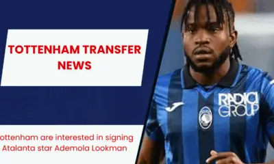 Tottenham are interested in signing Atalanta star Ademola Lookman