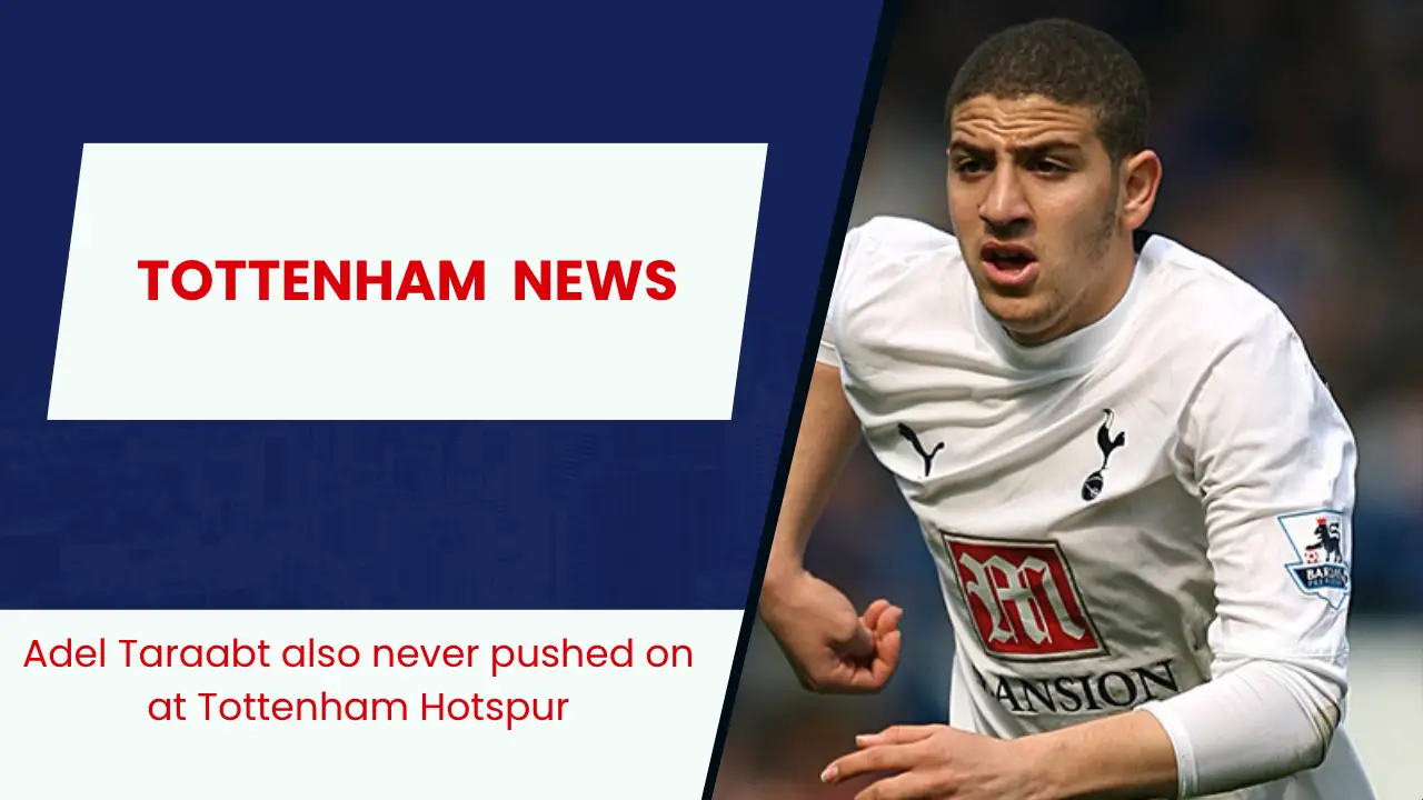 To The Lane And Back (38) Adel Taraabt admits he made a mistake opting for Tottenham Hotspur over Arsenal.
