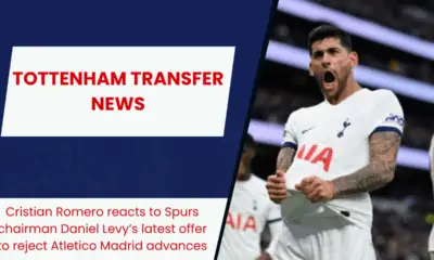 Cristian Romero reacts to Spurs chairman Daniel Levy’s latest offer to reject Atletico Madrid advances