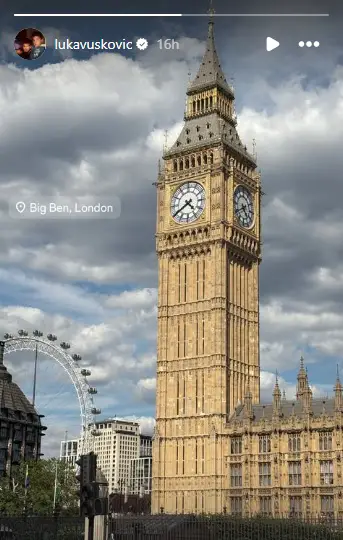 Luka Vuskovic watches Big Ben after arriving in London (Credit: Luka Vuskovic Instagram)